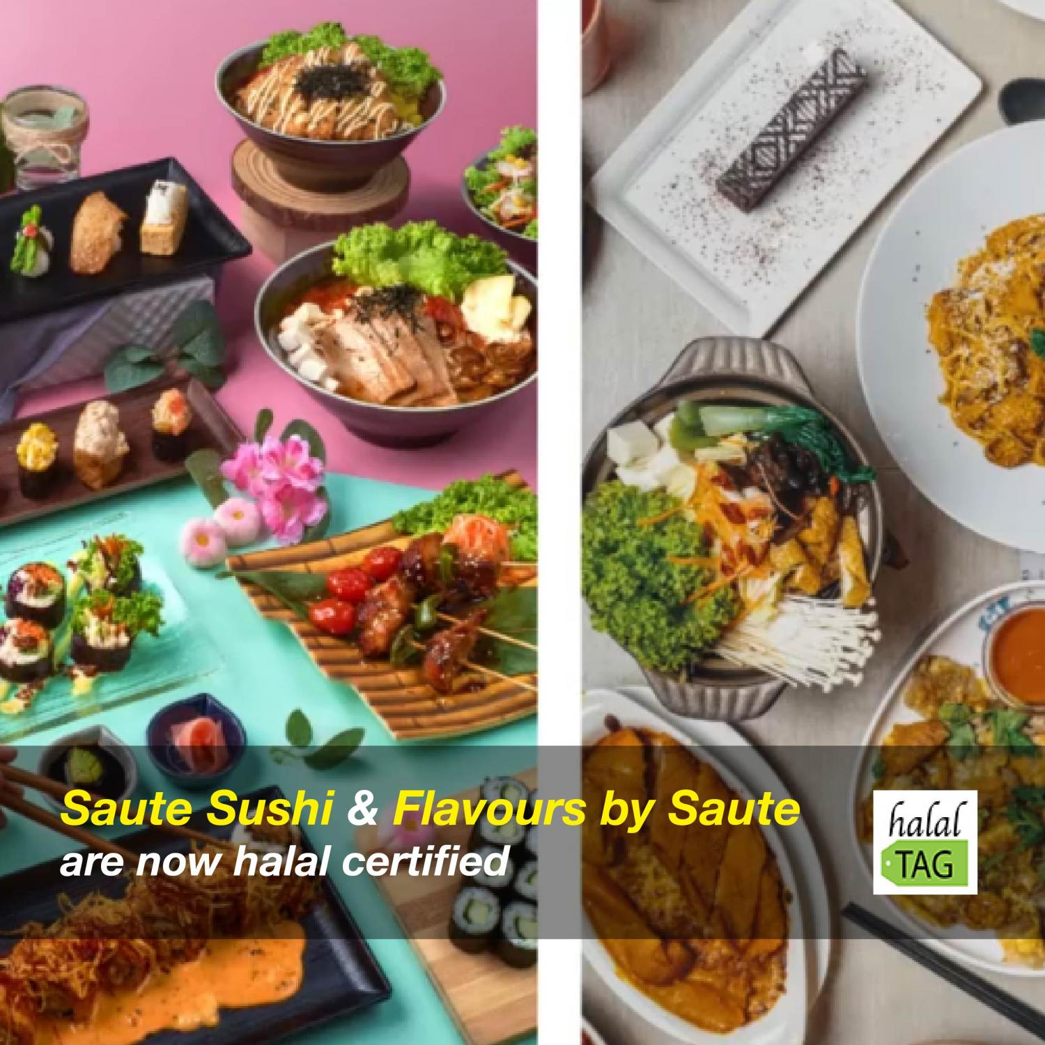 Saute Sushi and Flavours by Saute are now halal-certified