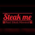 Steak Me