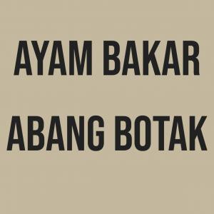 Ayam Bakar by Abang Botak